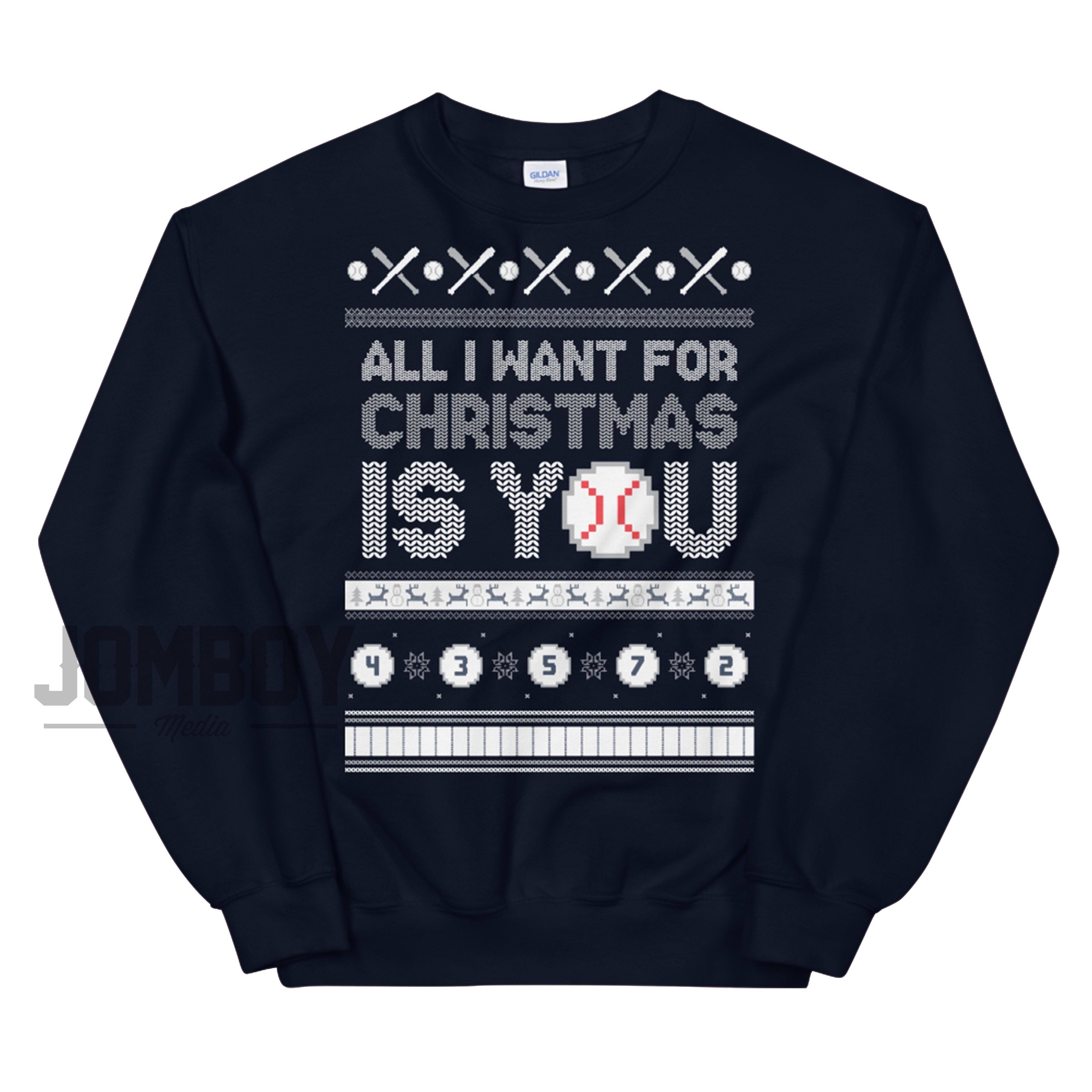 All I Want For Christmas Is You | Yanks | Holiday Sweater